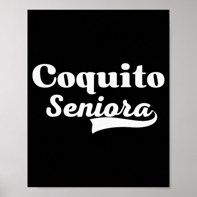 Coquito Seniora Latino Christmas Puerto Rican Drin Poster (Front)