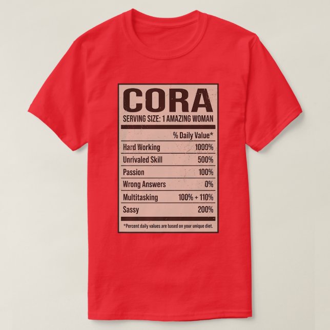 Cora Nutrition Facts Name Nickname Alias Title Fri T-Shirt (Design Front)