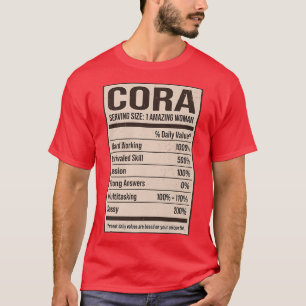 Cora Nutrition Facts Name Nickname Alias Title Fri T-Shirt