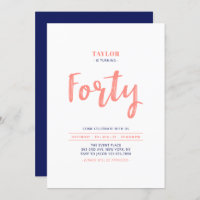 Coral & Blue Lettering Forty 40th Birthday Party