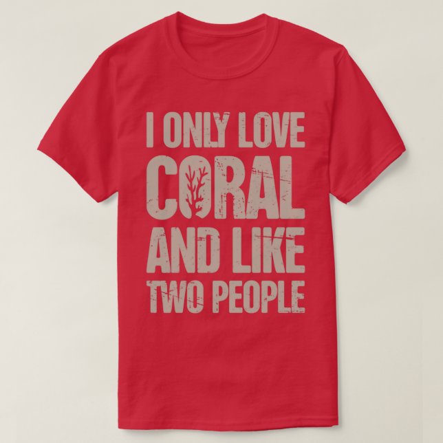 Coral Frags Coral Saltwater Aquarium Funny T-Shirt (Design Front)