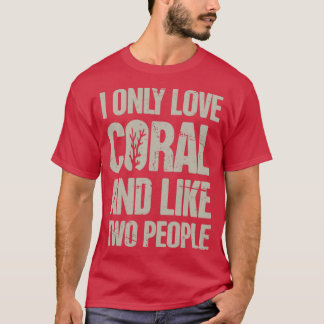 Coral Frags Coral Saltwater Aquarium Funny T-Shirt