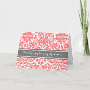Coral Grey Damask Thank You Bridesmaid Card