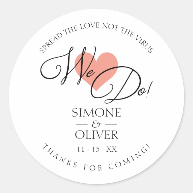 Coral Heart We Do Quote Wedding Elegant Sanitizer Classic Round Sticker (Front)