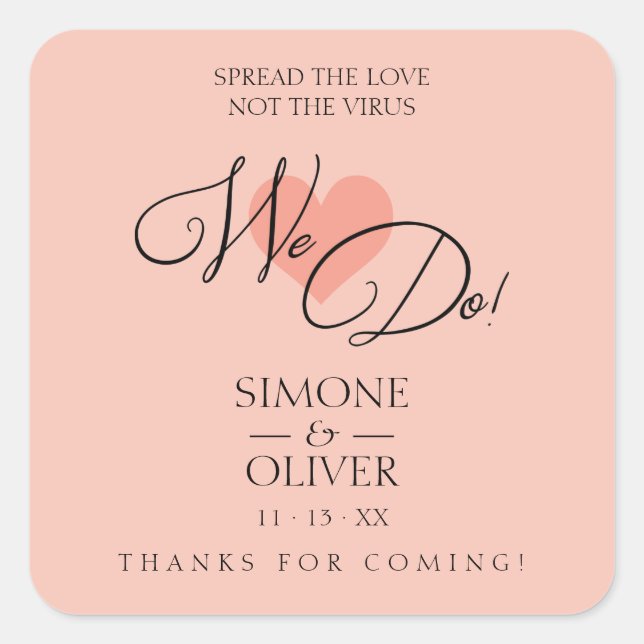 Coral Heart We Do Quote Wedding Elegant Sanitizer Square Sticker (Front)