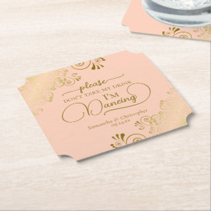 Coral Peach & Gold Don't Take My Drink Wedding Paper Coaster