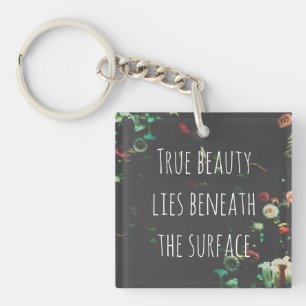 Coral Reef Inspirational Beneath Surface Quote Key Ring