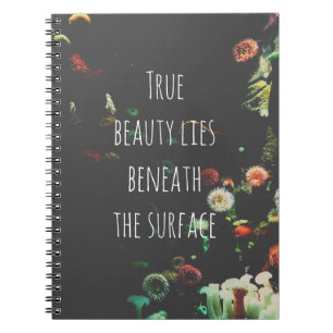 Coral Reef Inspirational Beneath Surface Quote Notebook