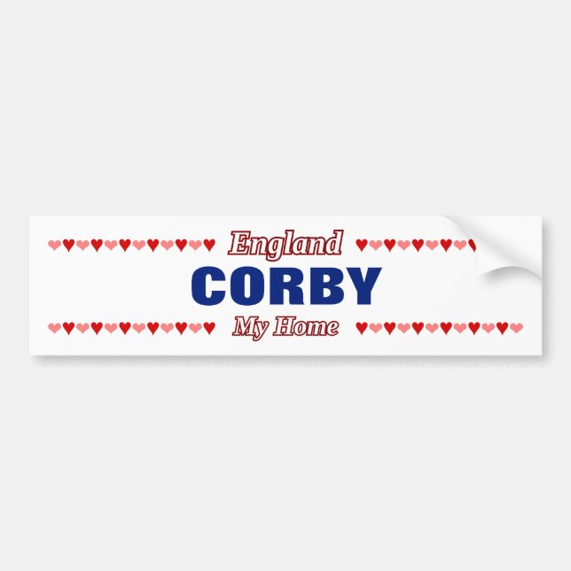 CORBY - My Home - England; Red & Pink Hearts Bumper Sticker (Front)