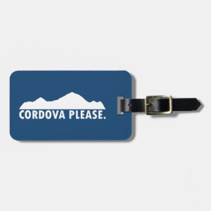 Cordova Alaska Please Luggage Tag