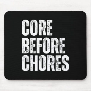 Core Before Chores Funny Pilates Coach Instructor Mouse Mat