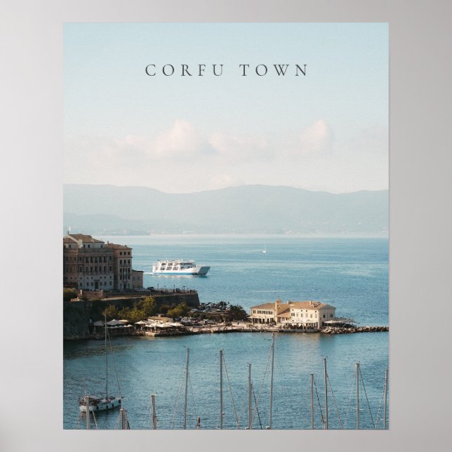 Corfu Town Harbor View  Poster (Front)