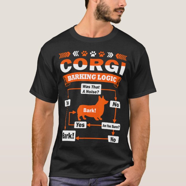Corgi Barking Logic T-Shirt (Front)