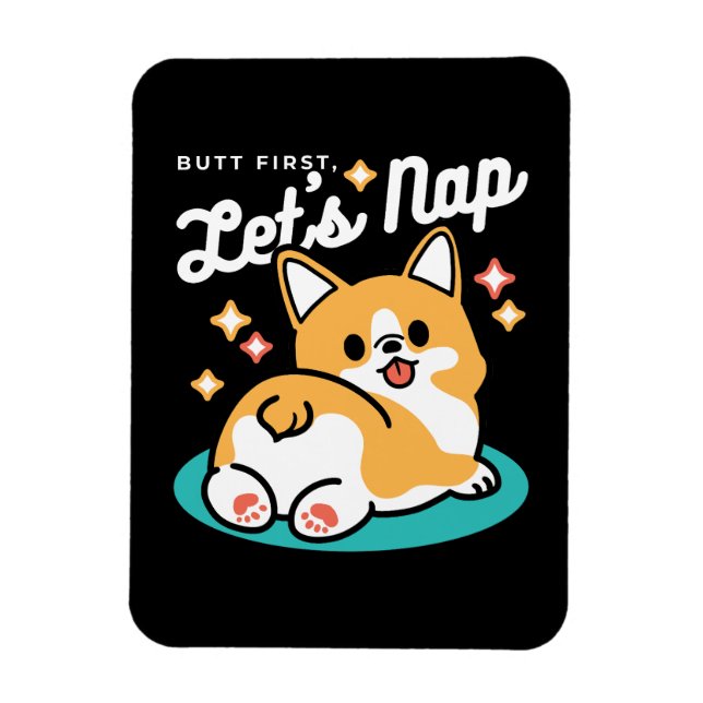 Corgi Butt and Nap Vibes – Cute Sleeping Dog Magnet (Vertical)
