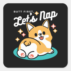 Corgi Butt and Nap Vibes – Cute Sleeping Dog Square Sticker