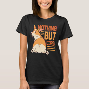 Corgi Butt   Corgi Butt T-Shirt