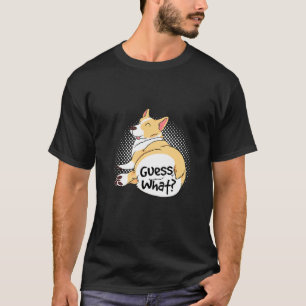 Corgi Butt Corgi Dog Design For Corgi Dog T-Shirt