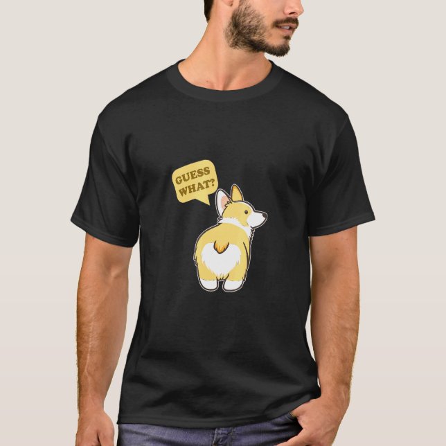 Corgi Butt Dog T-Shirt (Front)