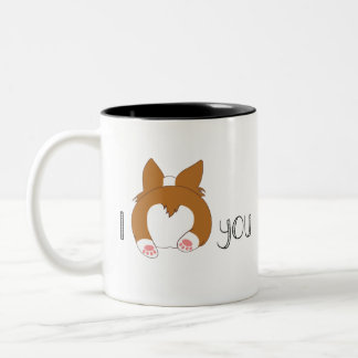 Corgi butt I love you Two-Tone Coffee Mug