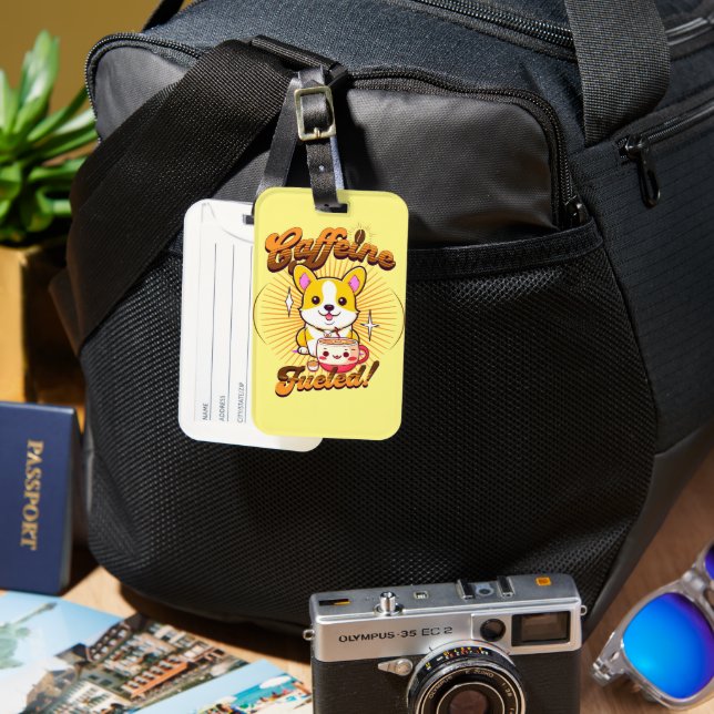 CORGI CAFFEINE FUELED! LUGGAGE TAG (Front & Back)