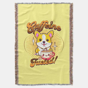 CORGI CAFFEINE FUELED! THROW BLANKET