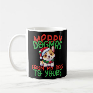 Corgi Christmas Pet Merry Dogmas Corgi Dog Lover C Coffee Mug