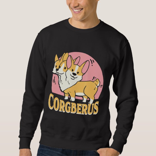 Corgi Corgberus Short Dog Pun Sweatshirt (Front)