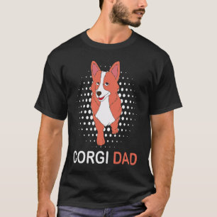 Corgi Dad Cute  Tee For Corgi Parents