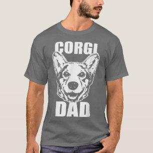 Corgi Dad Dog Corgi Dog Lovers Corgi Lovers Father T-Shirt