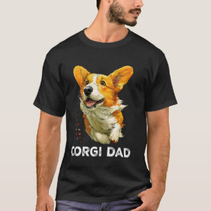 Corgi Dad Funny Dog Daddy Welsh Corgi Pembroke Pup T-Shirt