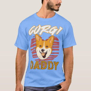 Corgi Daddy Design For Dog Owners T-Shirt