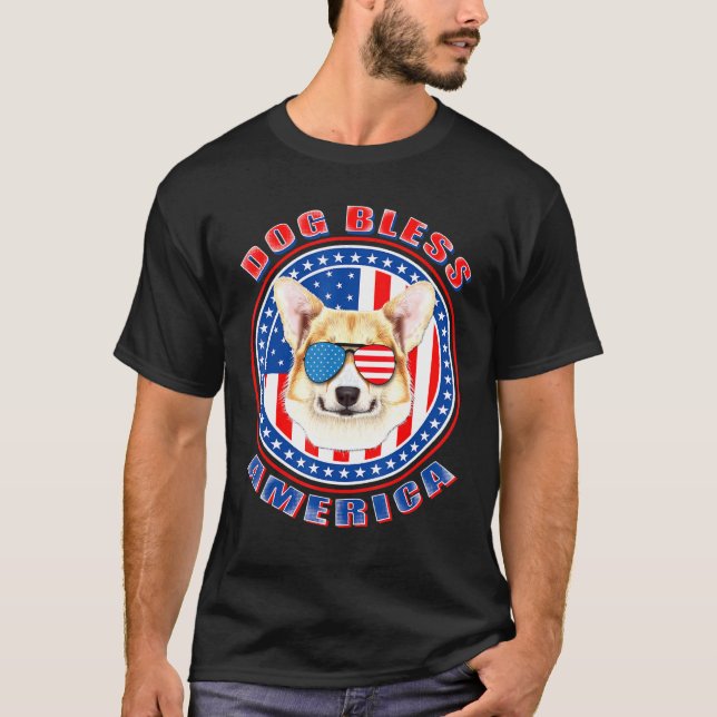 Corgi Dog Bless America Flag Usa Patriotic 4th Of  T-Shirt (Front)