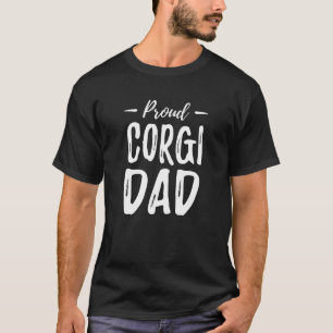 Corgi Dog Dad Proud Dog T-Shirt