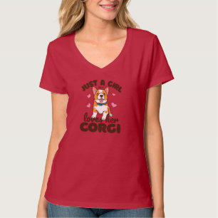 Corgi Dog Girls Saying T-Shirt