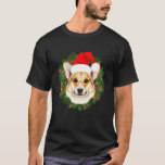 Corgi Dog In Santa Hat Merry Christmas Dogs Xmas T-Shirt<br><div class="desc">Corgi Dog In Santa Hat Merry Christmas Dogs Xmas</div>