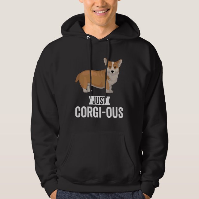 Corgi Dog Just Corgious Hoodie (Front)