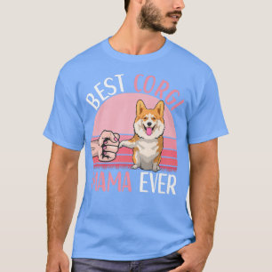 Corgi Dog Mum Apparel Fist Bump Corgi Lovers for W T-Shirt