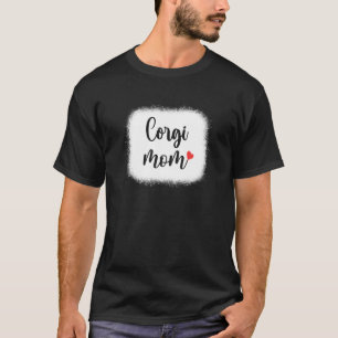 Corgi Dog Mum Womens Pembroke Welsh Corgi T-Shirt