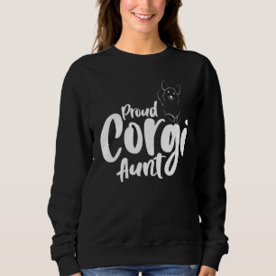 Corgi Dog Proud Corgi Aunt Mother S Day Sweatshirt