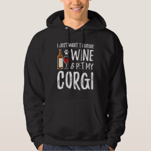 Corgi Dog Wine Dog Mom Hoodie