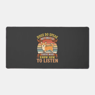 Corgi Dogs Do Speak Vintage Quote Desk Mat