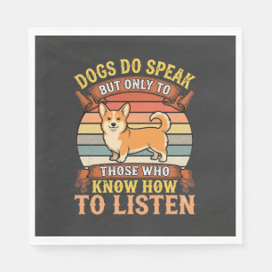 Corgi Dogs Do Speak Vintage Quote Napkin