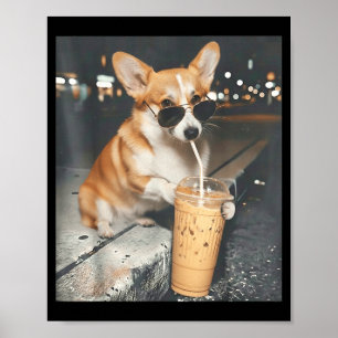 Corgi drinking iced coffee funny animal meme corgi poster