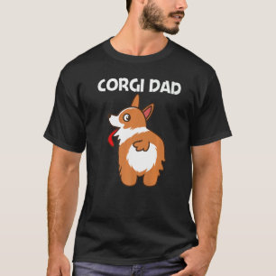 Corgi For Dad Father Pet Dog Animal Doggy Owner T-Shirt