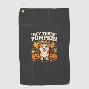 Corgi Halloween Hey There Pumpkin Design Golf Towel
