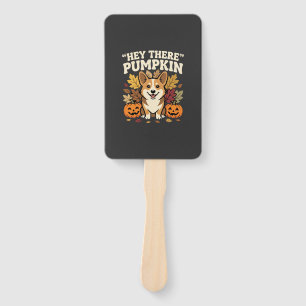 Corgi Halloween Hey There Pumpkin Design Hand Fan
