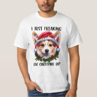 Corgi I Just Freaking Love Christmas Ok Xmas