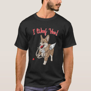 Corgi I Woof You Cupid Dog  Corgis Valentines Day T-Shirt