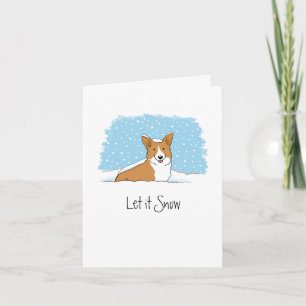 Corgi Let it Snow Cute Dog White Christmas Custom Holiday Card