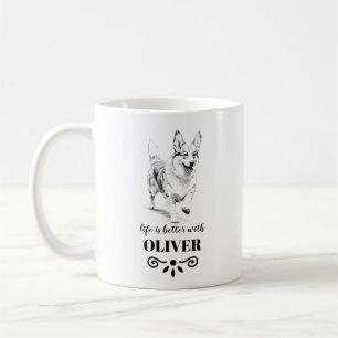 Corgi Life is better with Custom Dog Name Coffee Mug